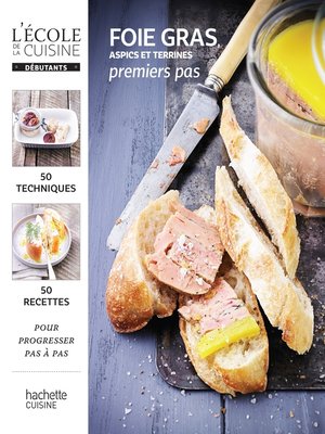 cover image of Foie gras, aspics et terrines